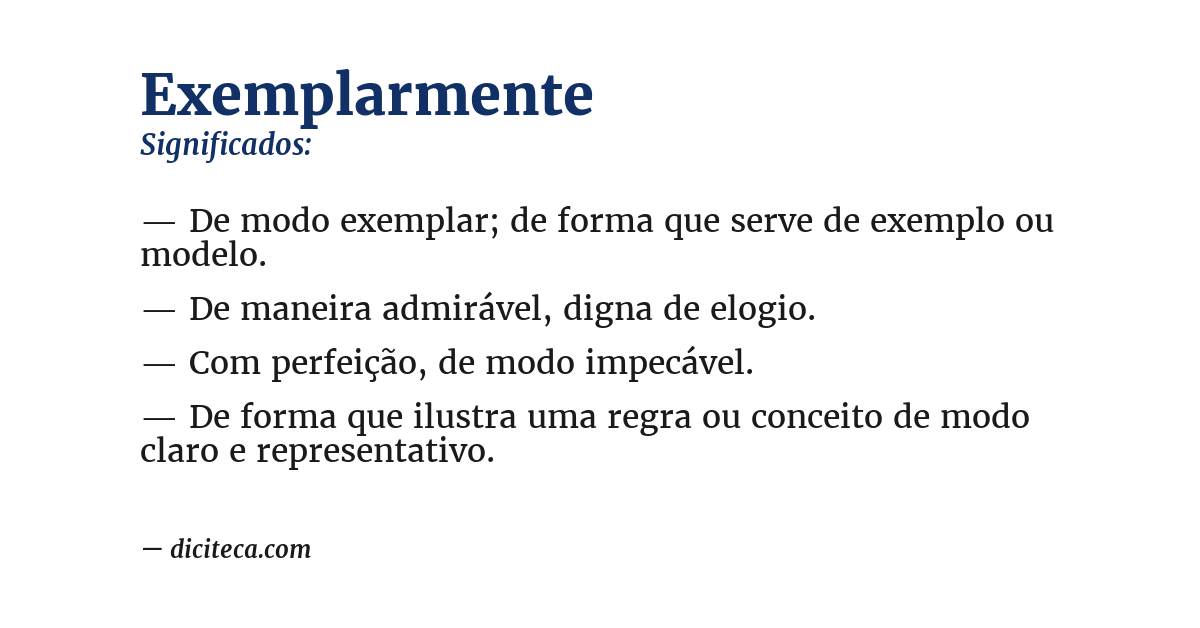 Significado de exemplarmente