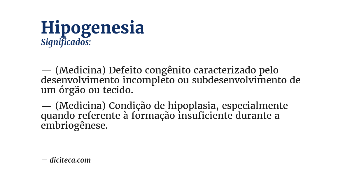 Significado de hipogenesia