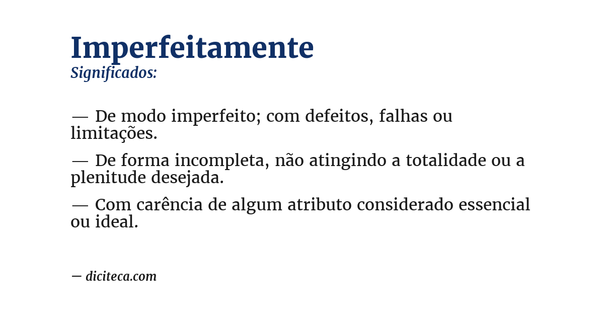 Significado de imperfeitamente