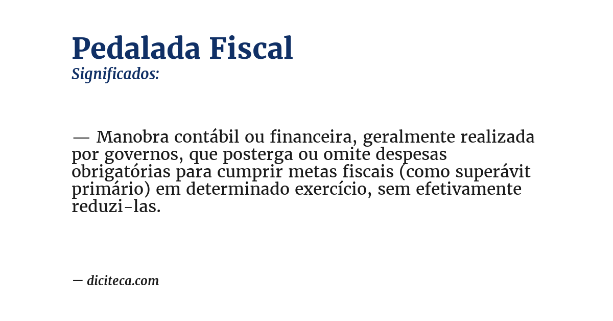 Significado de pedalada fiscal