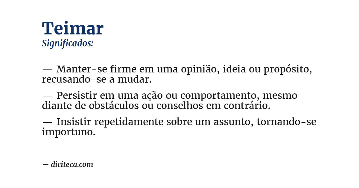 Significado de teimar