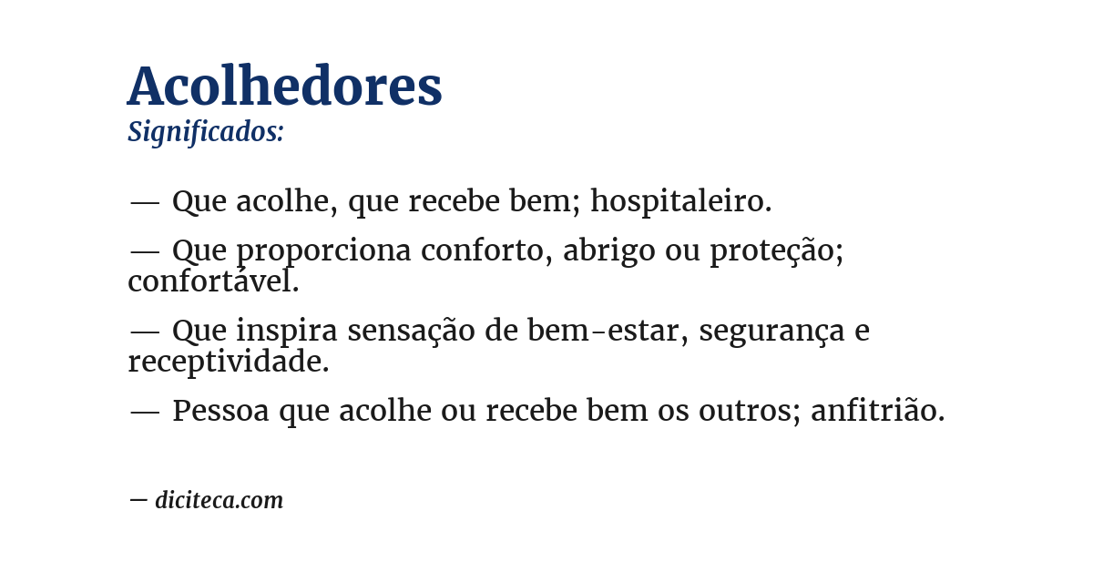 Significado de acolhedores