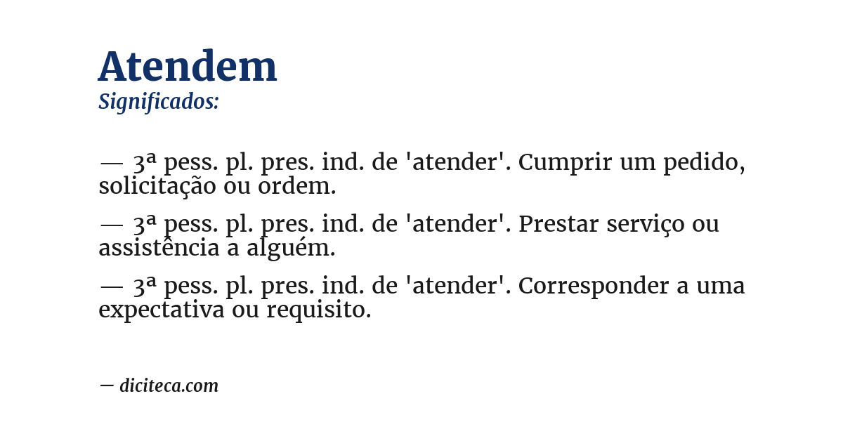 Significado de atendem