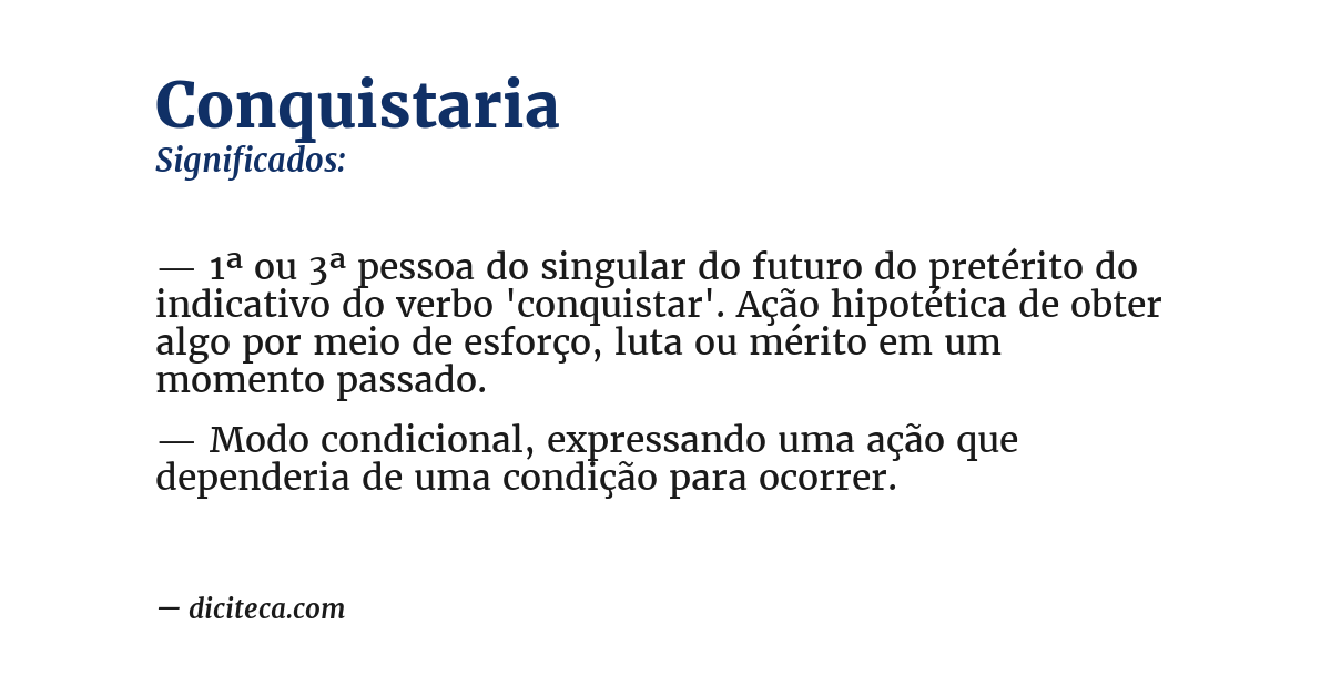 Significado de conquistaria