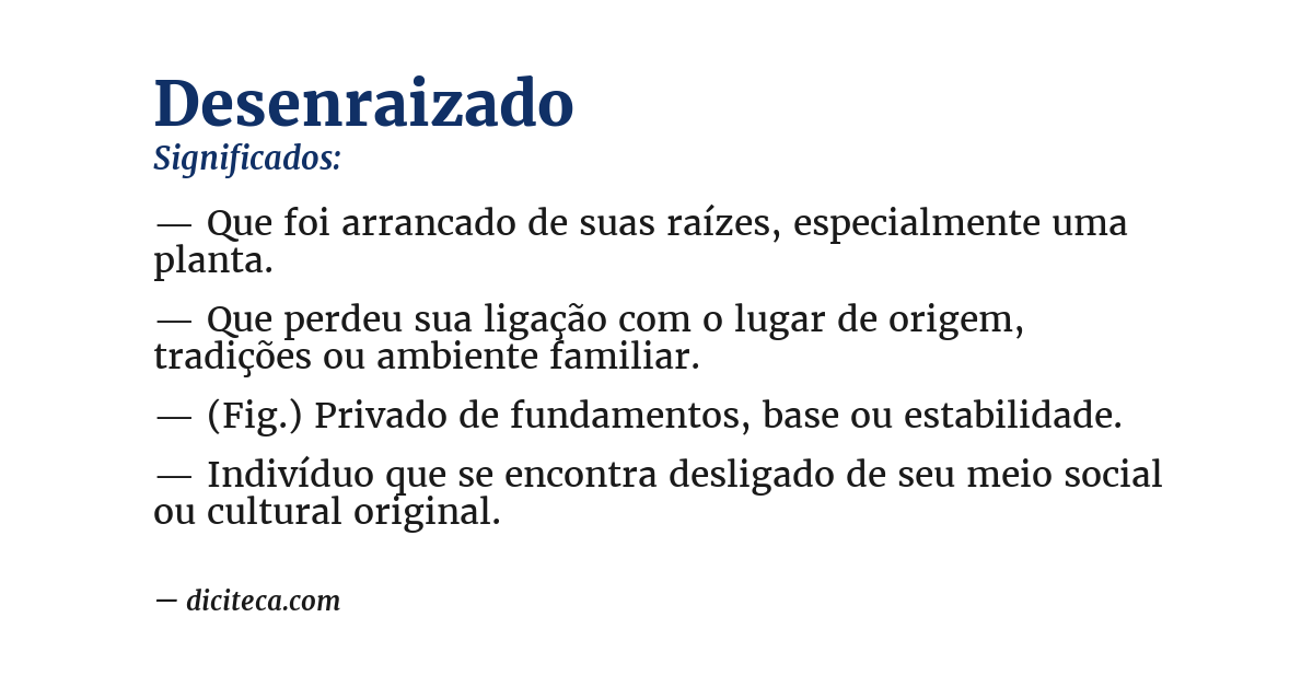 Significado de desenraizado