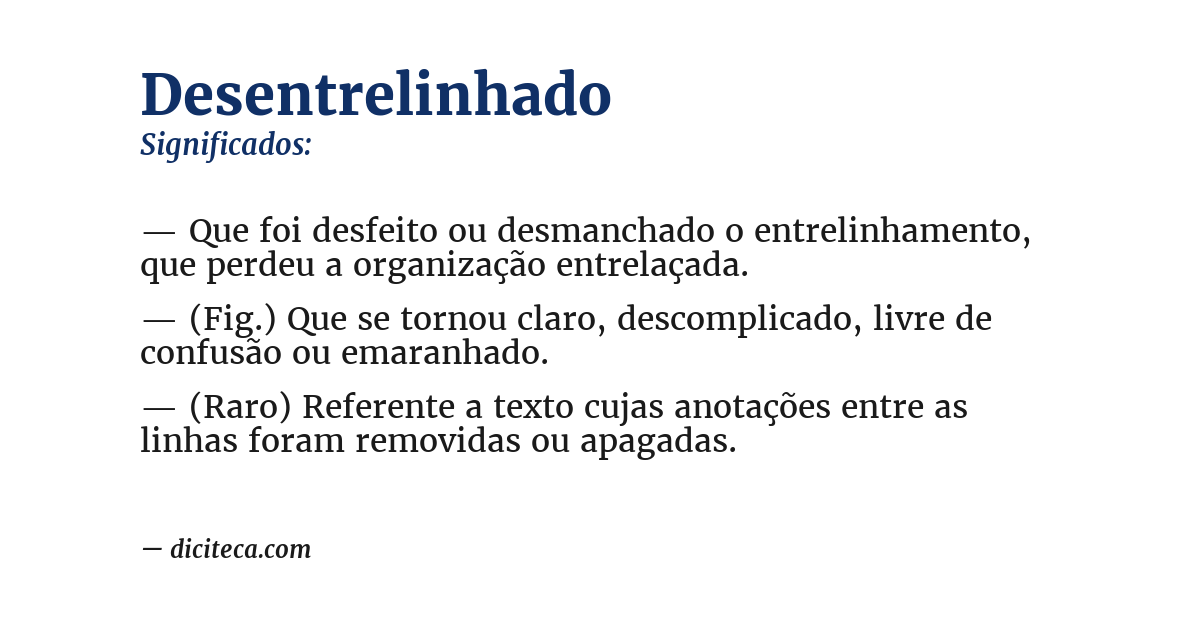 Significado de desentrelinhado
