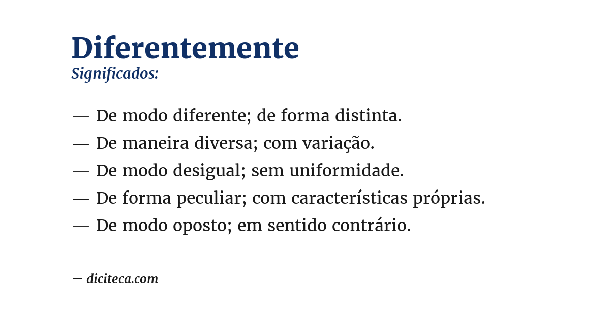 Significado de diferentemente