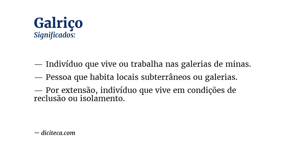 Significado de galriço