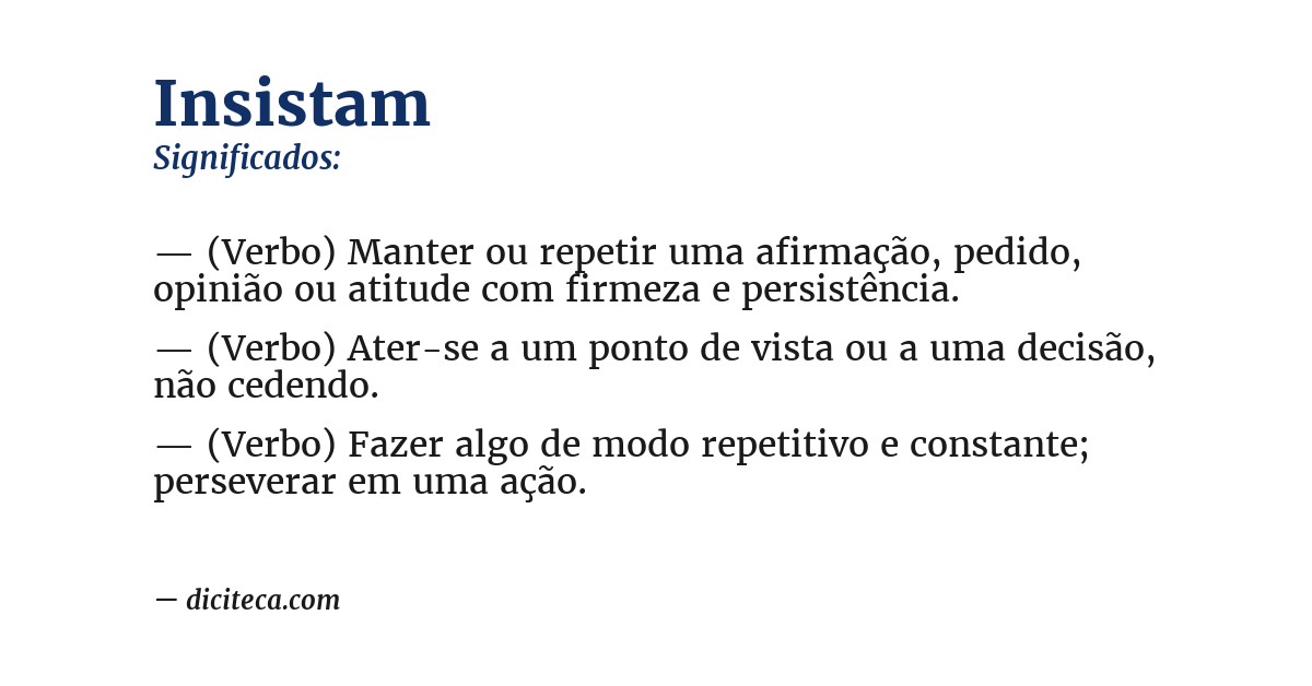 Significado de insistam