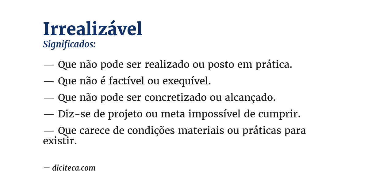 Significado de irrealizável
