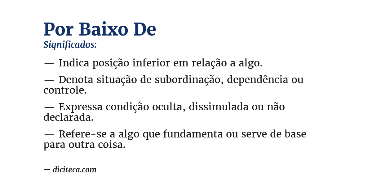 Significado de por baixo de