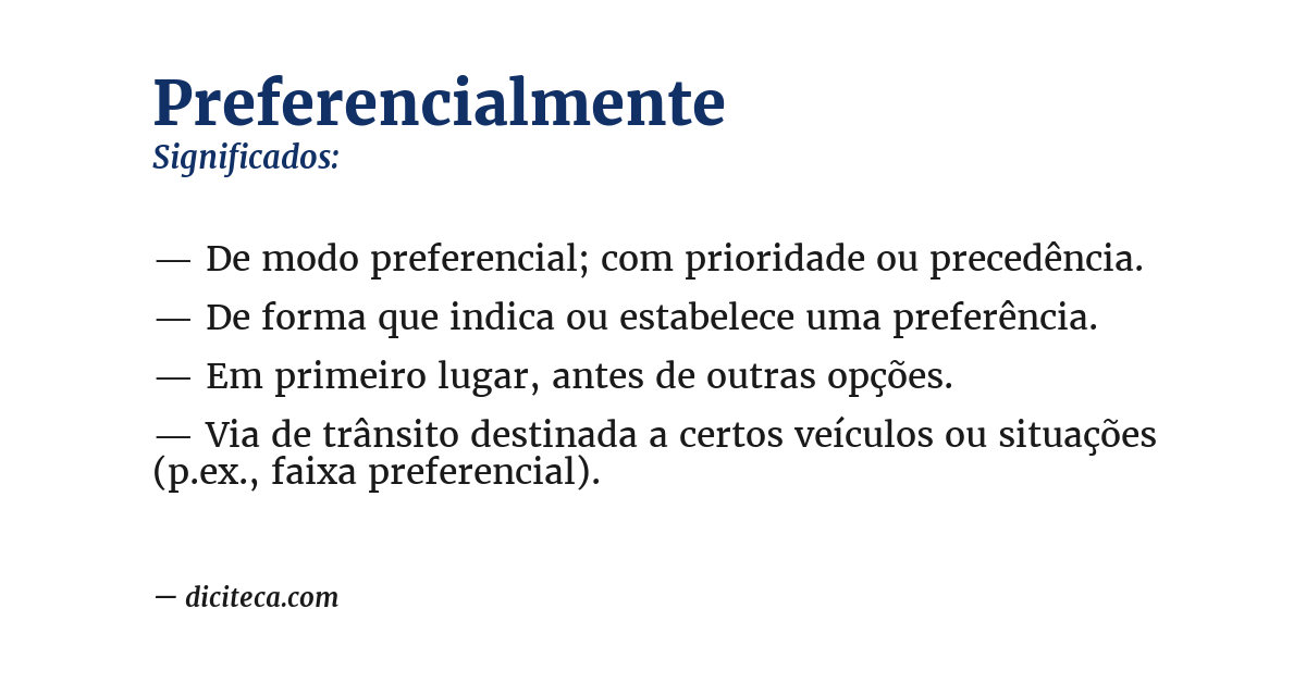 Significado de preferencialmente