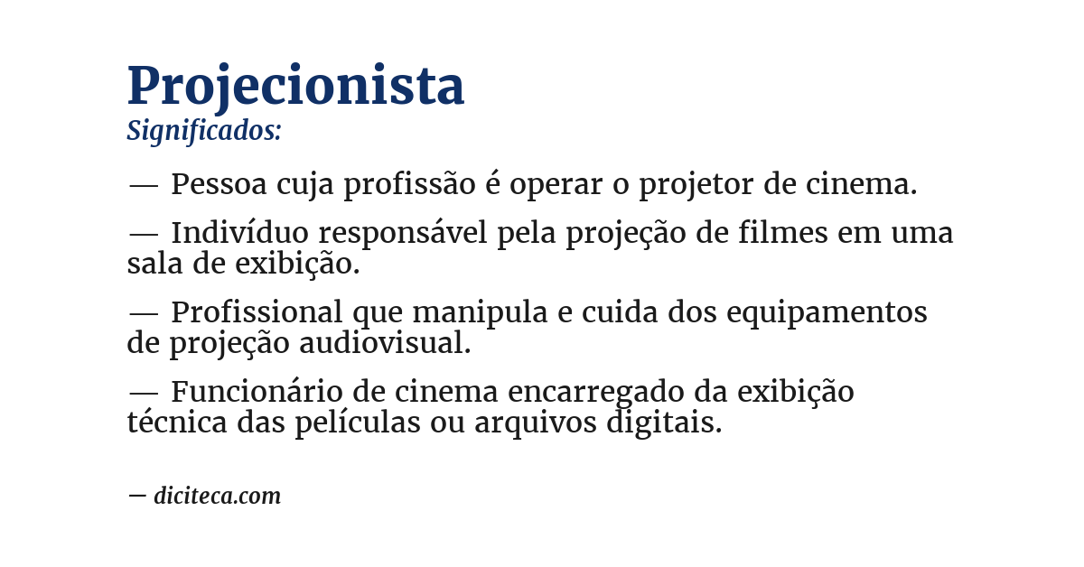 Significado de projecionista