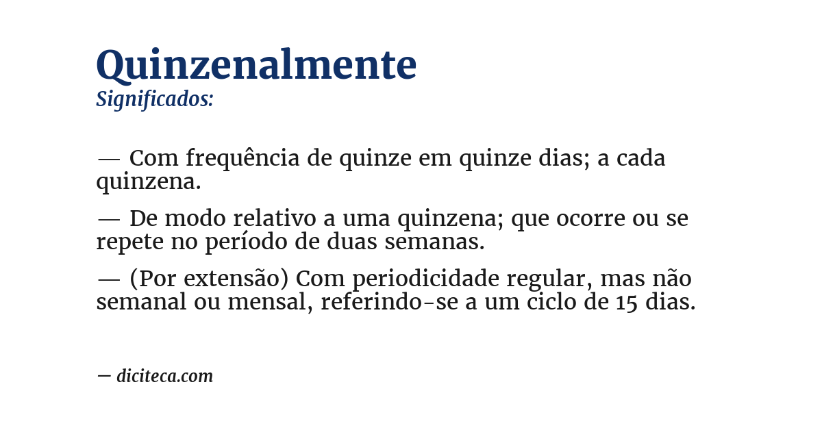 Significado de quinzenalmente