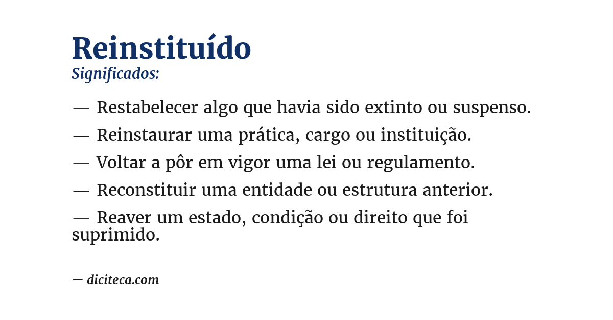 Significado de reinstituído