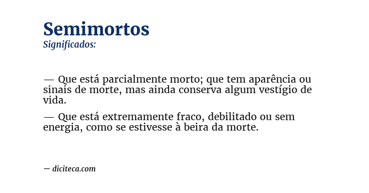 Significado de semimortos
