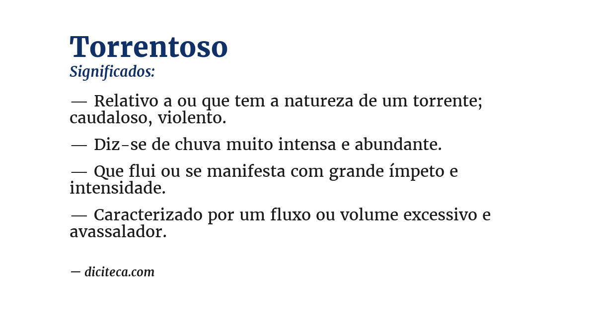 Significado de torrentoso