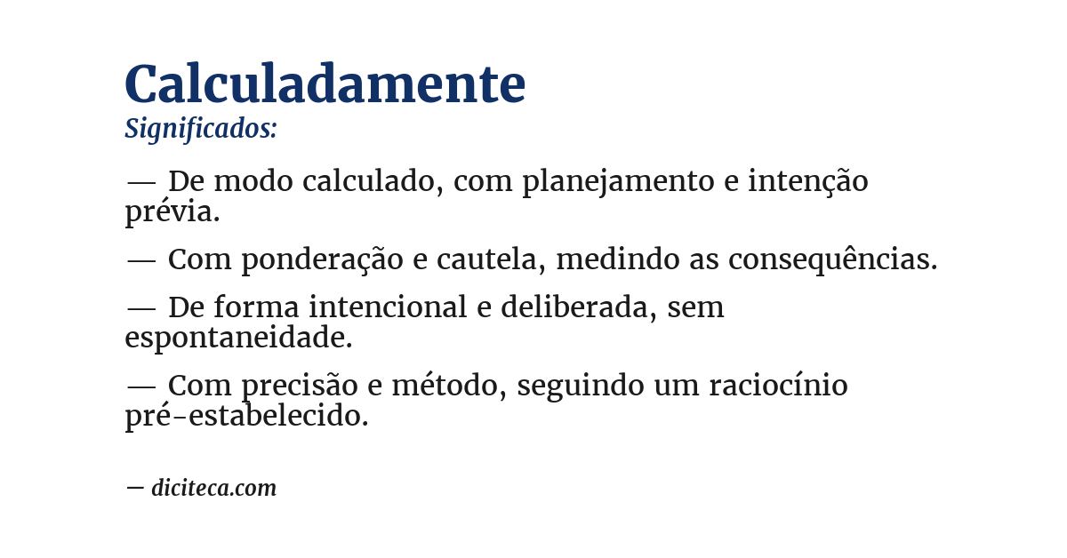 Significado de calculadamente