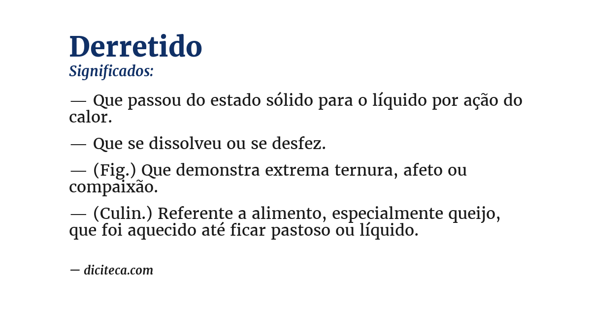 Significado de derretido