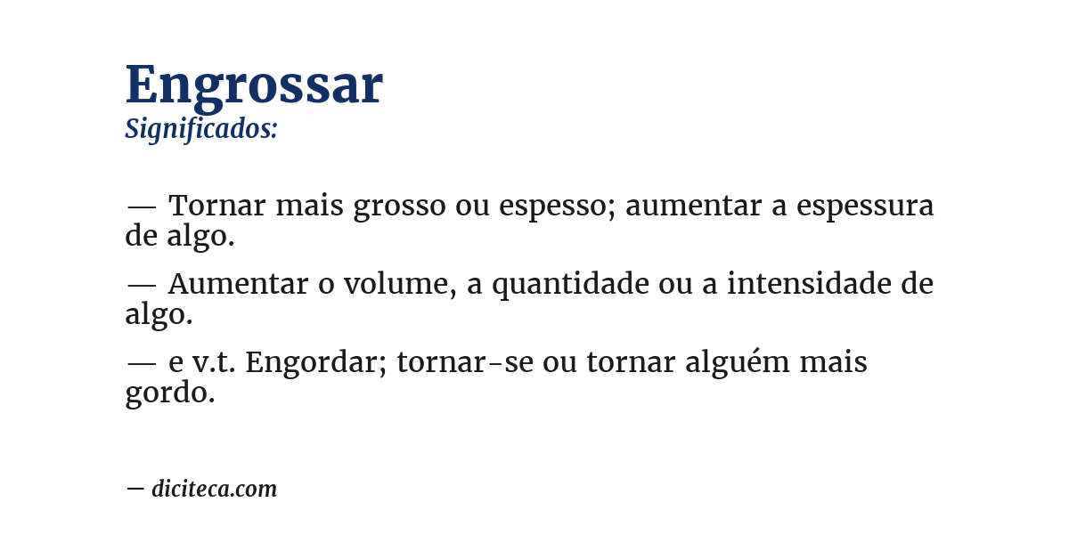 Significado de engrossar