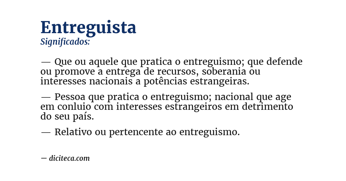 Significado de entreguista
