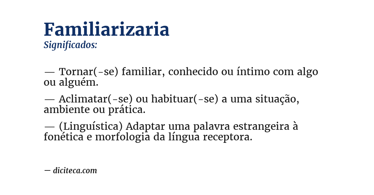 Significado de familiarizaria