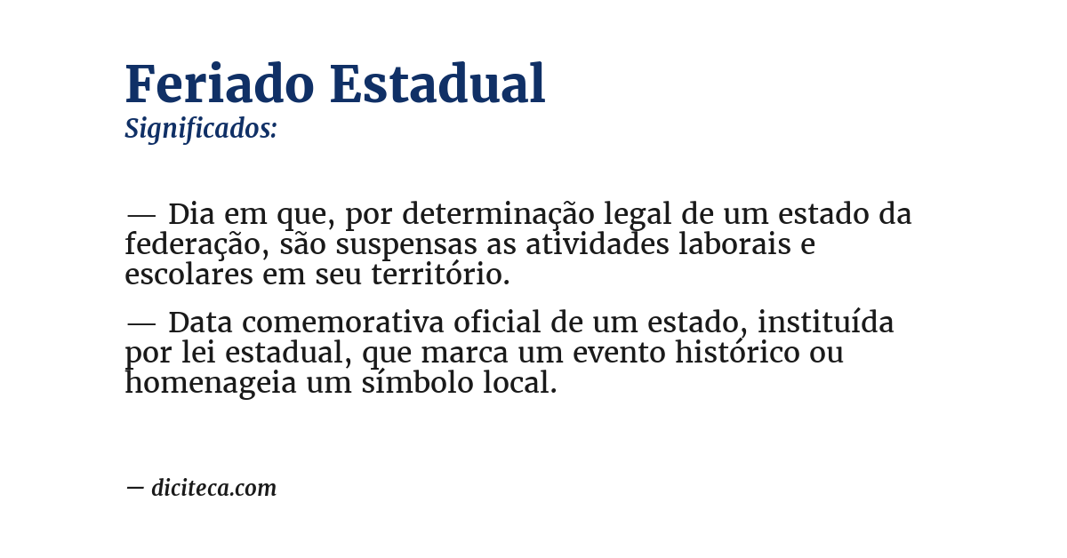 Significado de feriado estadual