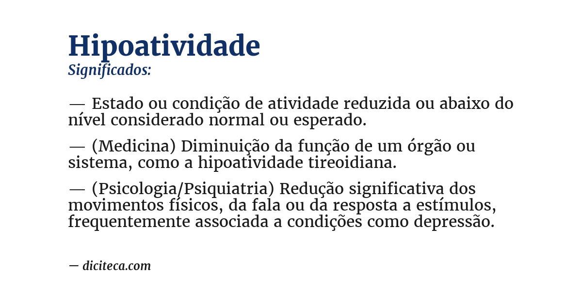 Significado de hipoatividade