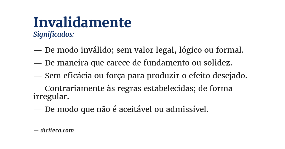 Significado de invalidamente