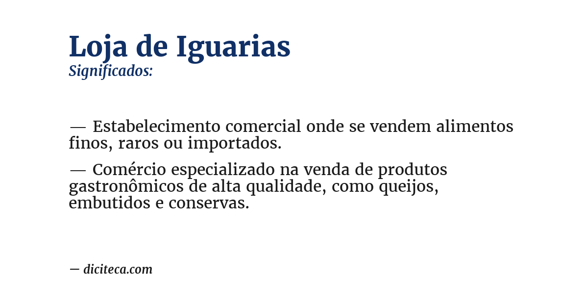 Significado de loja de iguarias