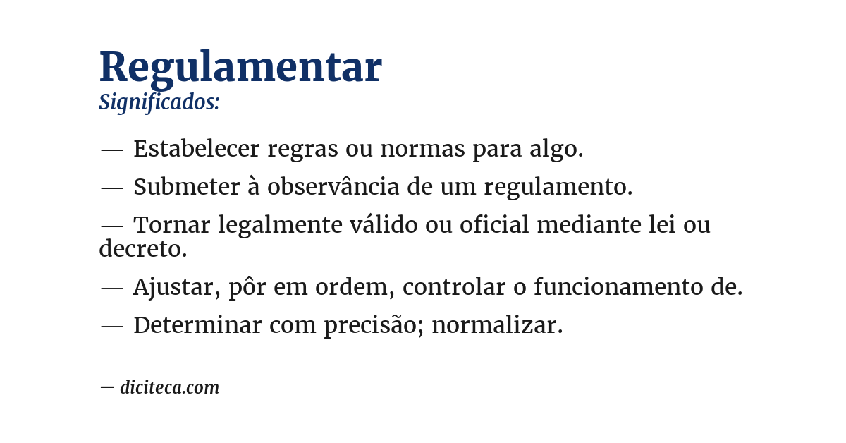 Significado de regulamentar