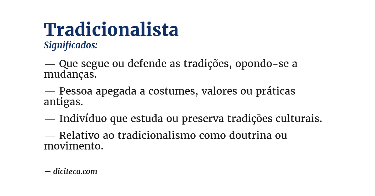 Significado de tradicionalista