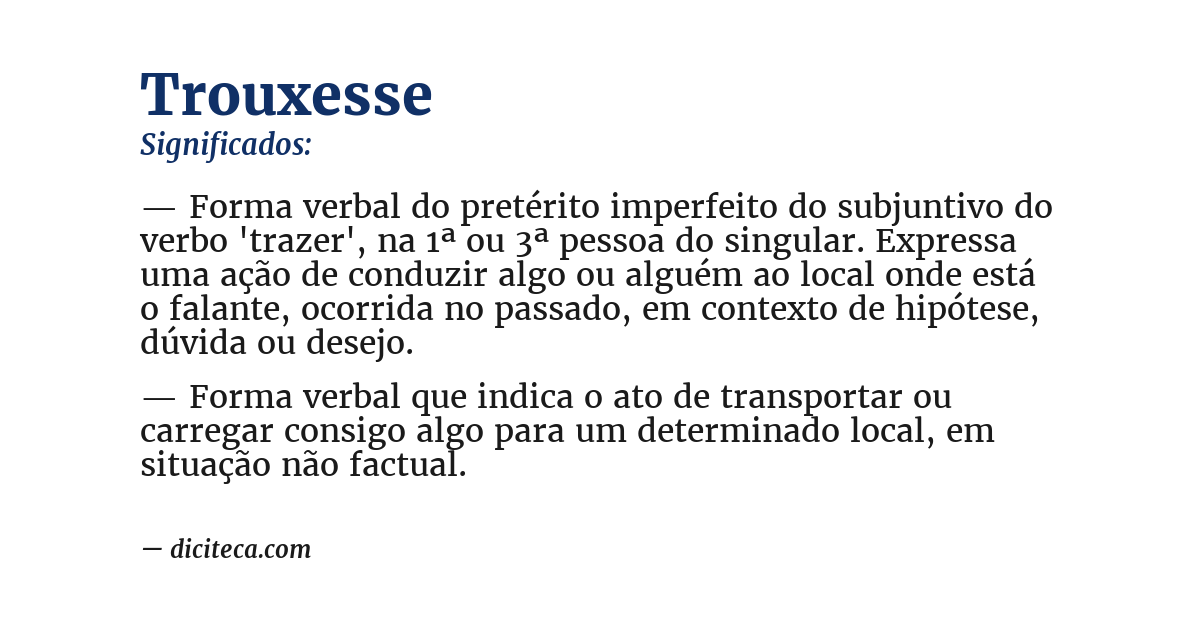 Significado de trouxesse