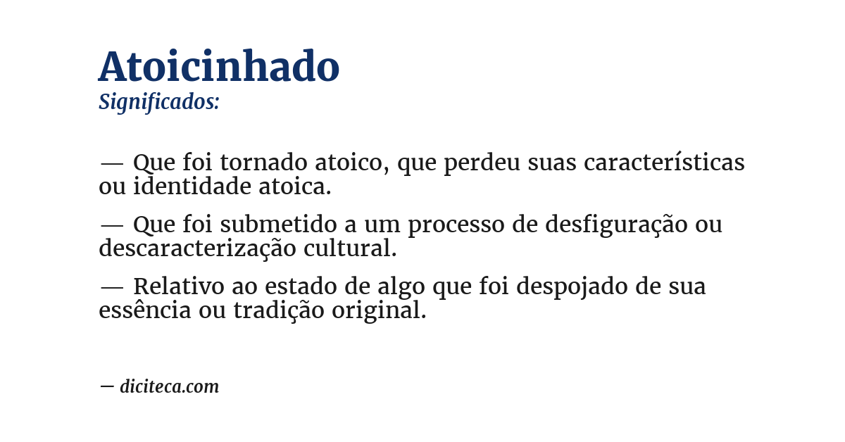 Significado de atoicinhado