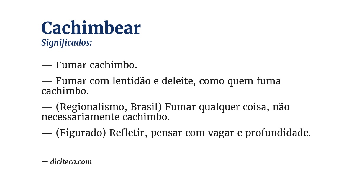Significado de cachimbear