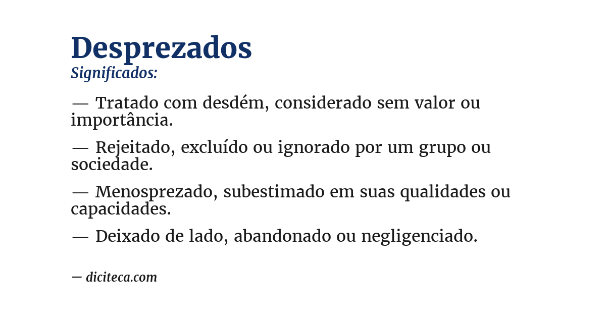 Significado de desprezados