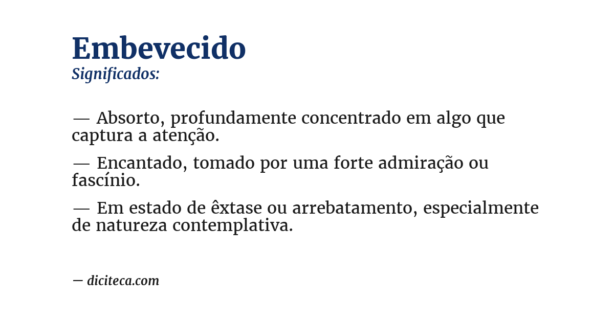 Significado de embevecido