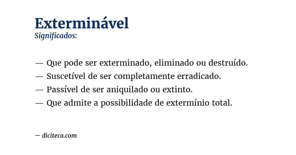 Significado de exterminável