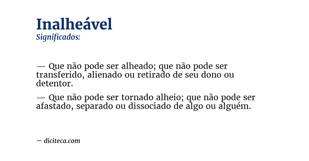 Significado de inalheável