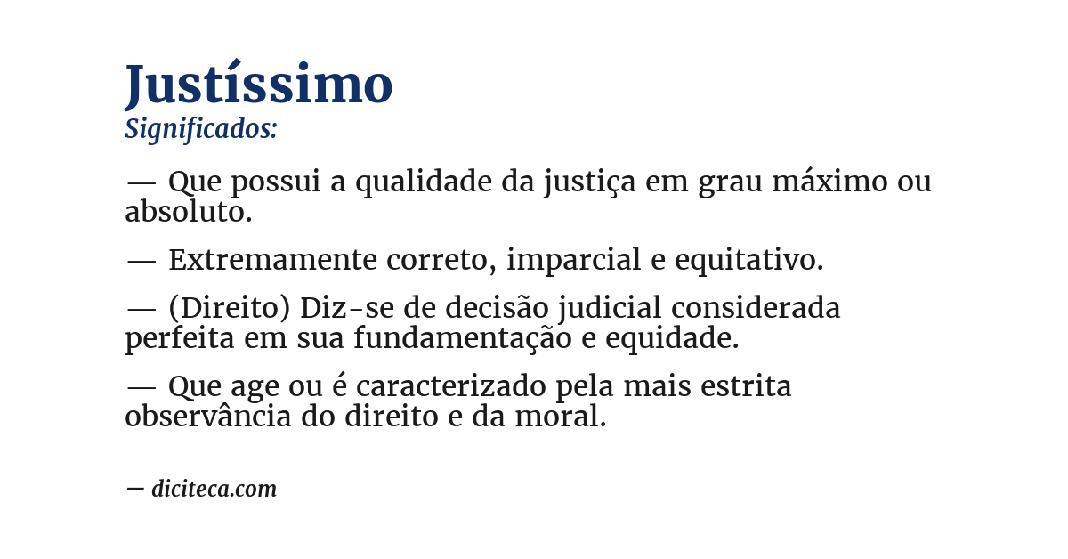 Significado de justíssimo