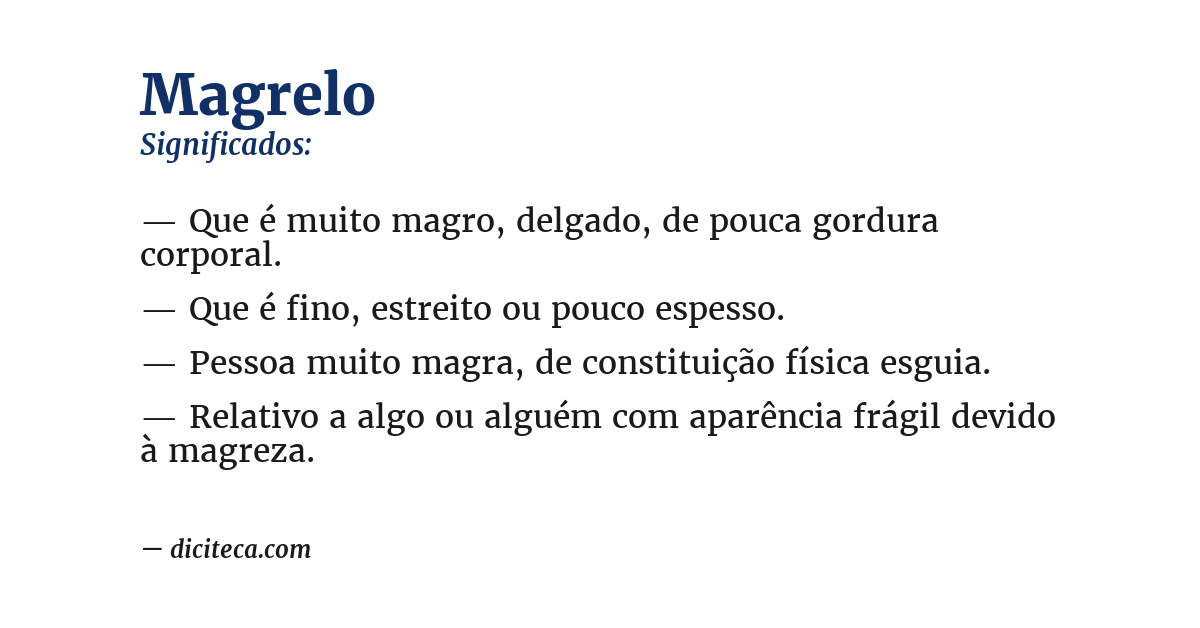 Significado de magrelo
