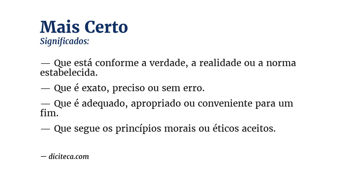 Significado de mais certo