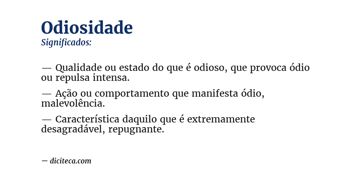 Significado de odiosidade