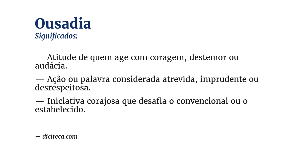 Significado de ousadia