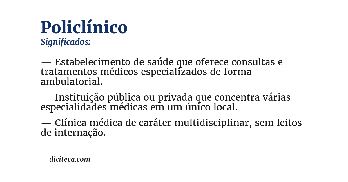 Significado de policlínico