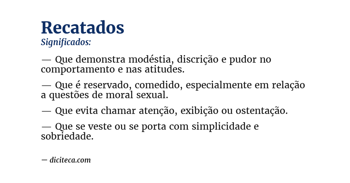 Significado de recatados