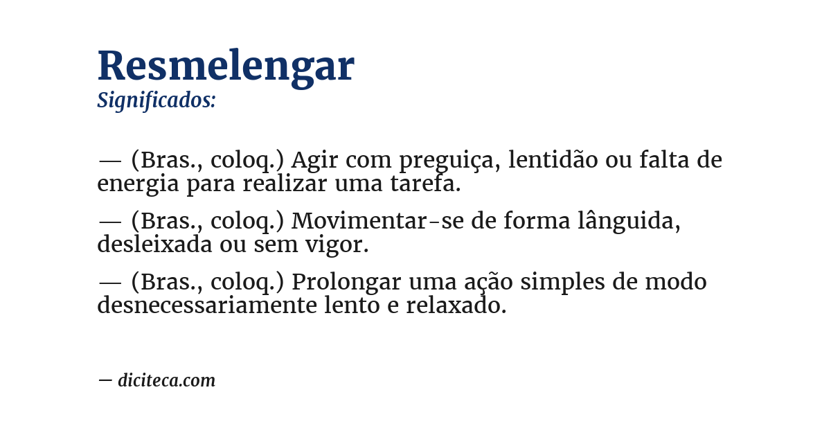 Significado de resmelengar