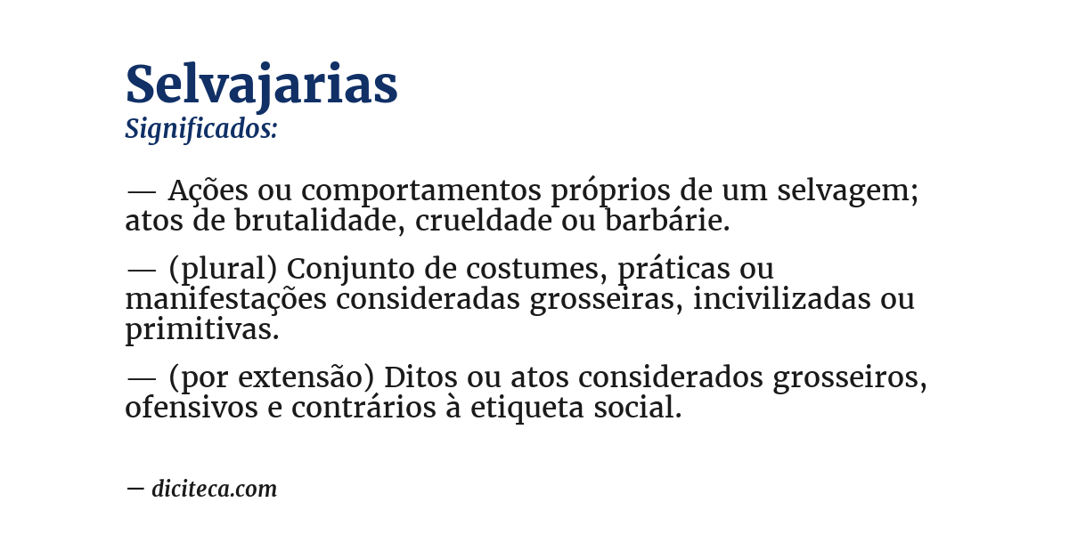 Significado de selvajarias