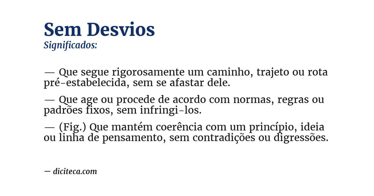 Significado de sem desvios