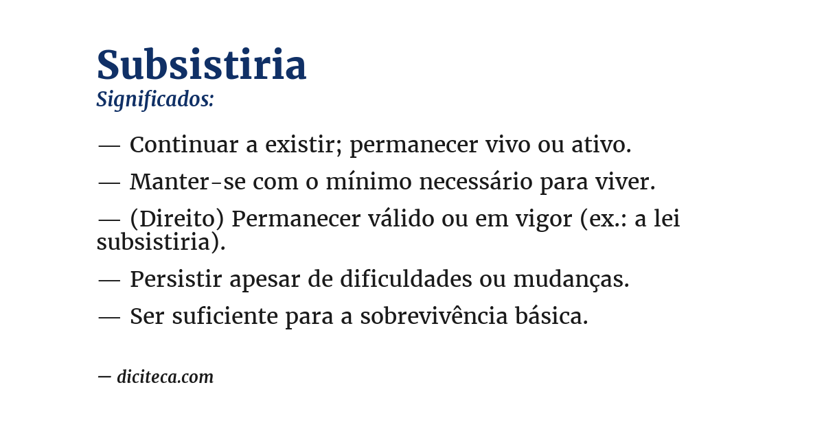 Significado de subsistiria